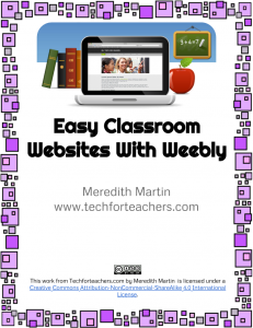 2014 Classroom Websites with Weebly
