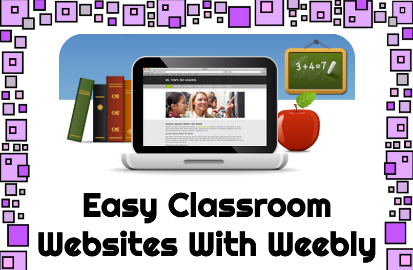 Wednesday Workshop – Easy Classroom Websites With Weebly