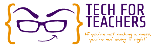 Tech For Teachers Gets A Facelift